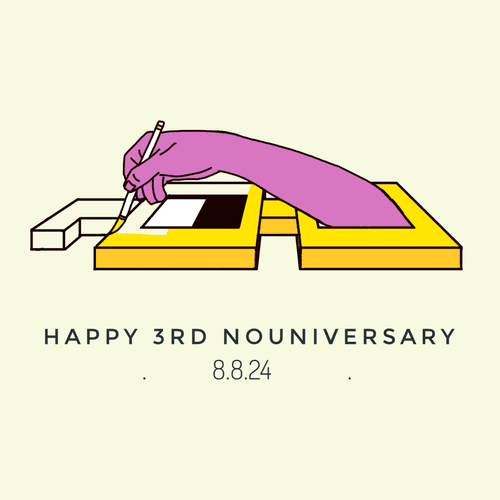 Happy 3rd Nouniversary